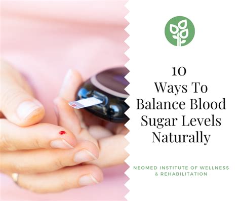 Ways To Balance Blood Sugar Levels Naturally Neomedinstitute Com