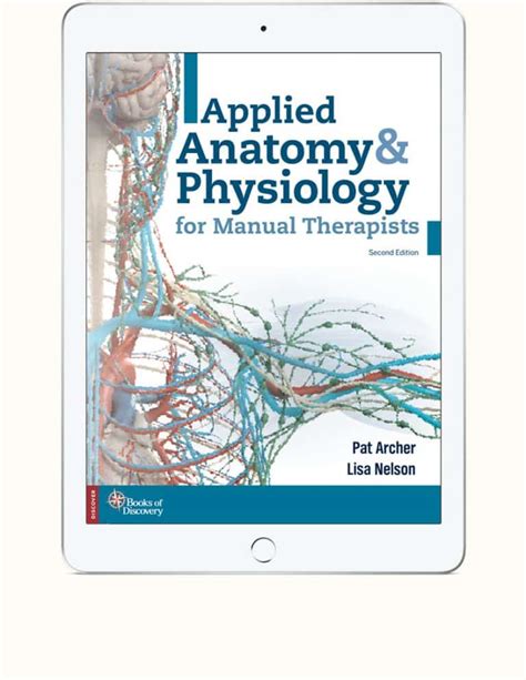 Anatomy And Physiology For Manual Therapist 2nd Ed Etextbook