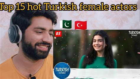 Top 15 Most Beautiful Turkish Female Actors Reaction Video YouTube
