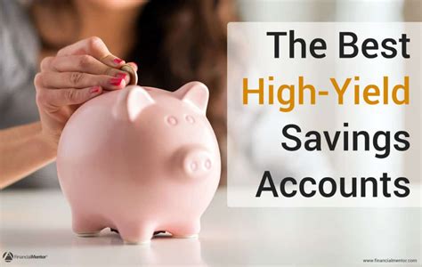 Best High Yield Savings Accounts Today High Yield Savings Account