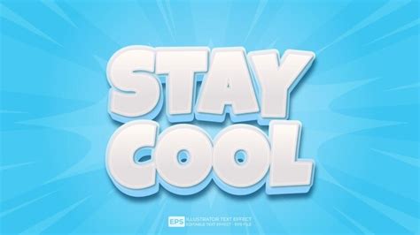Premium Vector Vector 3d Text Stay Cool Editable Text Effect Font