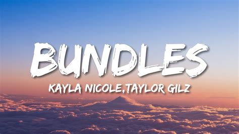 Kayla Nicole Bundles Lyrics Ft Taylor Gilz Bad B Ass Fat 40 Inch Hair Yours Came In A