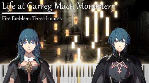 Fire Emblem Three Houses Life At Garreg Mach Monastery Piano