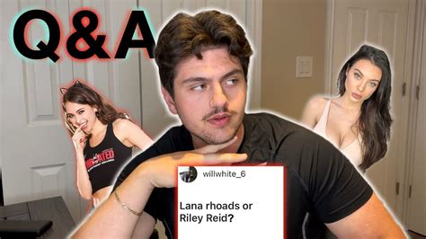 Lana Rhoades Or Riley Reid Qanda Update Youtube