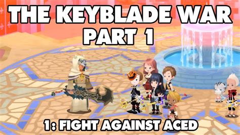 The Keyblade War Part Event Fight Against Aced Kh Union X Youtube