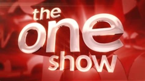 Bbc One The One Show Galleries