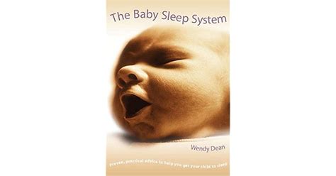 The Baby Sleep System By Wendy Dean