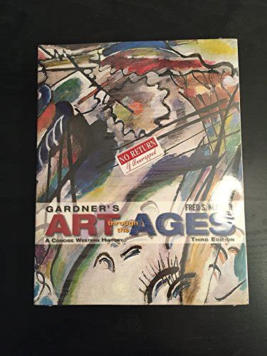 Gardners Art Through The Ages A Concise Western History Fred S