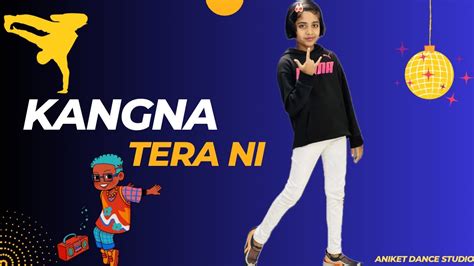 Kangna Tera Ni Aniket Londhe Kids Choreography Dr Zeus