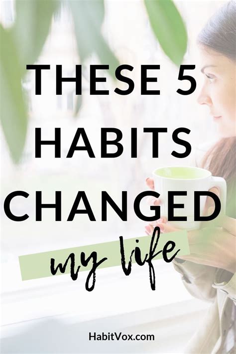 The 5 Simple Life Changing Habits Which Have Improved My Life