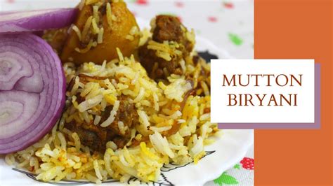 Easy Mutton Biryani How To Make Bengali Mutton Biryani Biryani