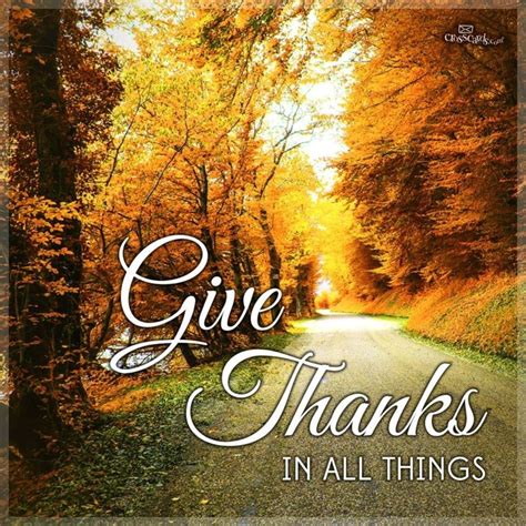 Give Thanks In All Things Christian Inspirational Images