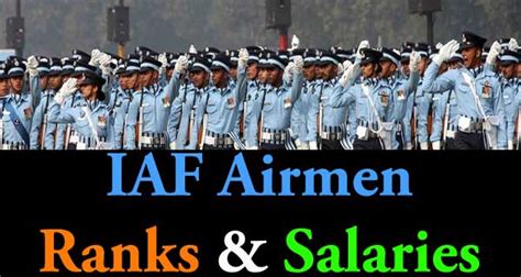 Indian Air Force Airmen Ranks And Salaries