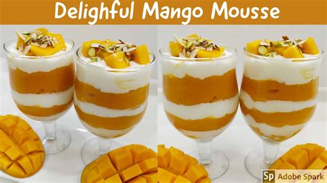 Mango Mousse Recipedelicious3 Ingredient Mango Mousse Recipe In 10 Minutessaira In The