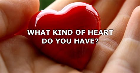 We did not find results for: What Kind of Heart Do You Have?