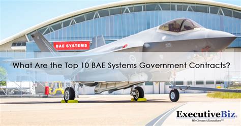 What Are The Top 10 Bae Systems Government Contracts Executivebiz
