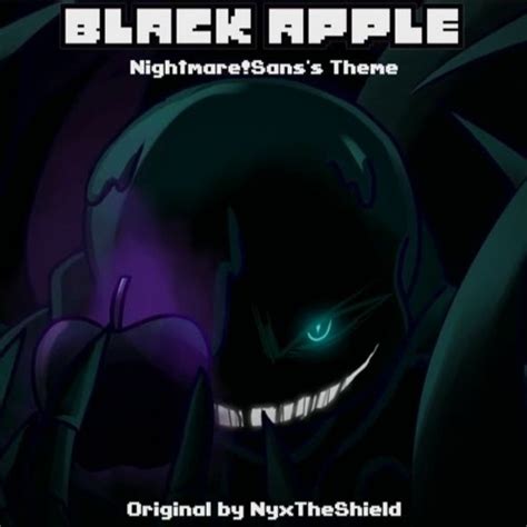 Stream Underverse Black Apple Nightmaresanss Theme By