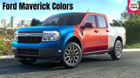 Mecha Wiring Cool Ford Maverick Truck Colors 2021 Ideas