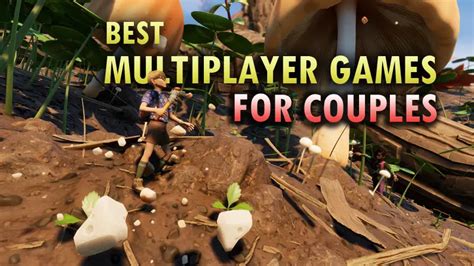 7 Best Multiplayer Games For Couples Xtremegaminerd