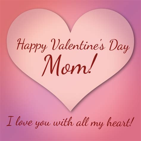 20 Sweet Ways To Wish Mom A Happy Valentines Day