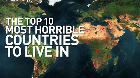 Top 10 Worst Countries In The World To Live Youtube