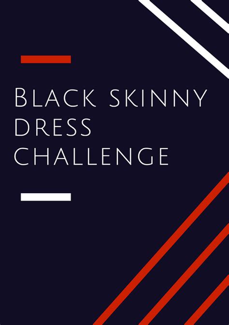 Skinny Black Dress Challenge Plateful Of Yum