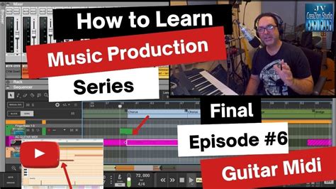 Music Production Tips Part 6 Guitar Midi Season Finale Youtube