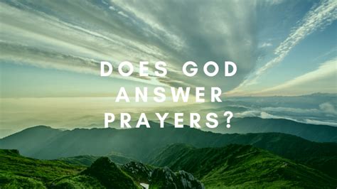 Does God Answer Prayers The Bible Says