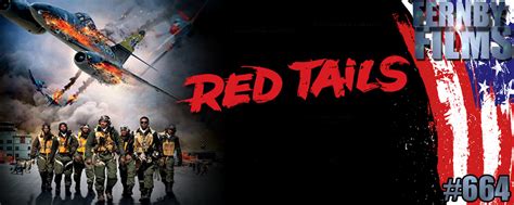 Red tails movie reviews & metacritic score: Movie Review - Red Tails - Fernby Films
