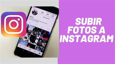 Como Subir Fotos A Instagram Fácil Y Rápido Youtube