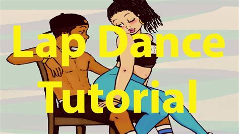 lap dance tutorial how to perform a lap dance for your man youtube