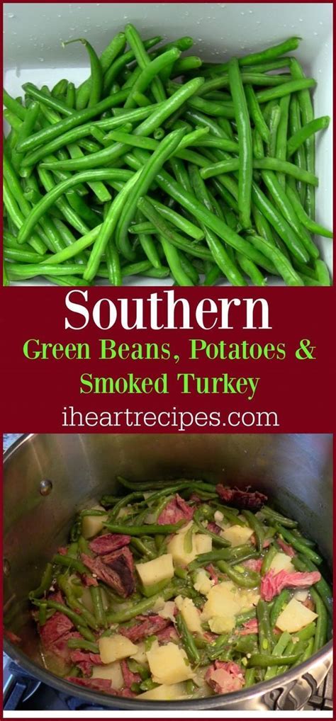 Southern Green Beans with Potatoes and Turkey | Recipe | Green beans