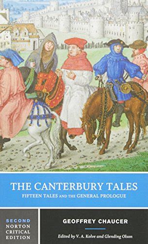 The Canterbury Tales Fifteen Tales And The General Prologue Norton