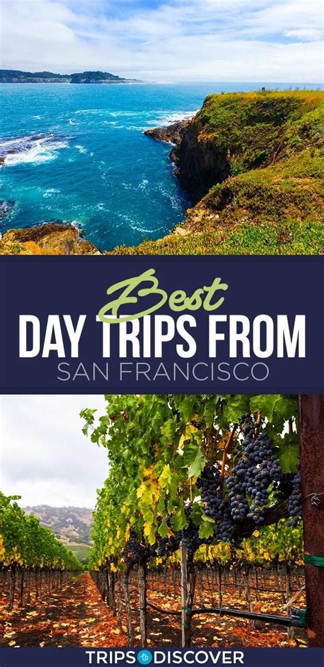 Day Trips From San Francisco Kwikpikol