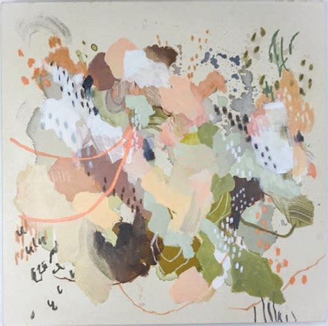 Sarah Delaney Abstract Art Inspiration Abstract Art Painting