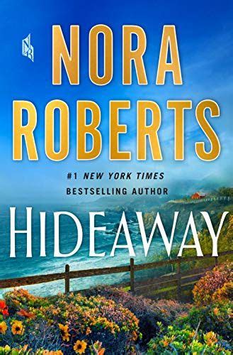 Hideaway By Nora Roberts New Books Good Books Books To Read Murcia