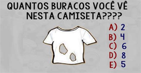 Quantos Furos Tem Nessa Camiseta