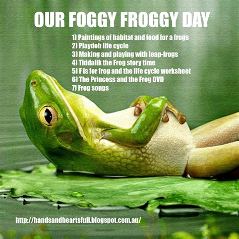 Hands Are Full Heart Is Full Our Foggy Froggy Day