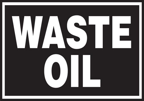 Waste Oil Safety Label LCHL504