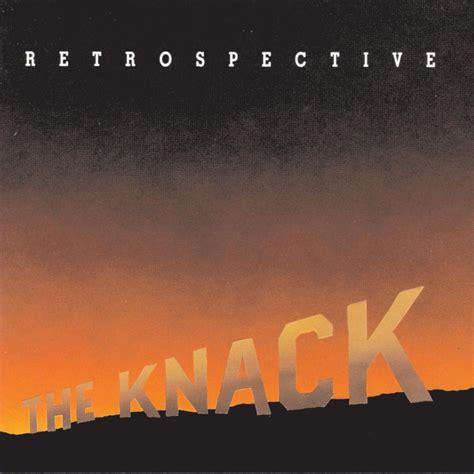 ‎retrospective The Best Of The Knack Album By The Knack Apple Music