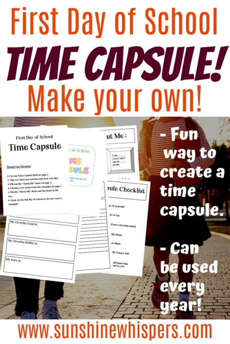Make Your Own First Day Of School Time Capsule Free Printable