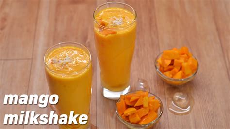 mango milkshake recipe mango shake recipe how to make mango milkshake in hindi youtube