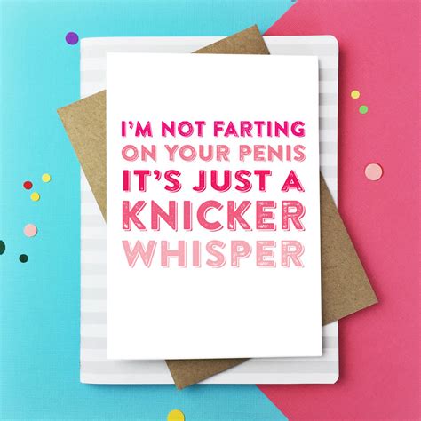 Im Not Farting Its A Knicker Whisper Greeting Card By Do You Punctuate