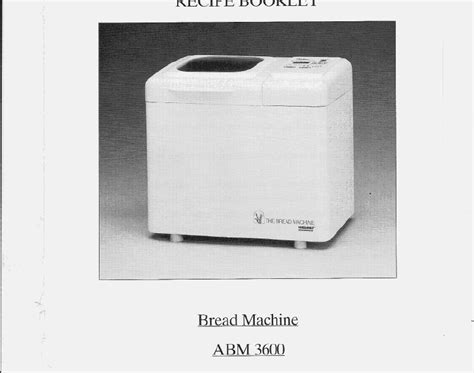 Get it out and make yummy bread, rolls and other treats for your family with this page full of bread machine recipes. Welbilt Bread Machine Blog: Model - ABM3600 Download the ...