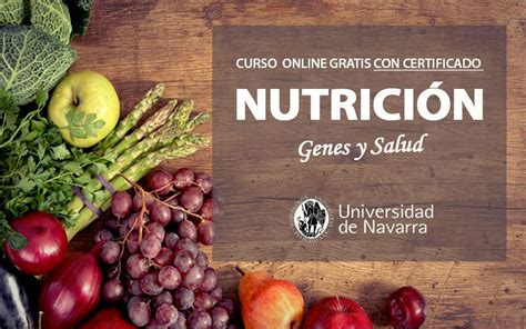 Estudiar Por Internet Curso Gratis Nutrición Genes Y Salud Con