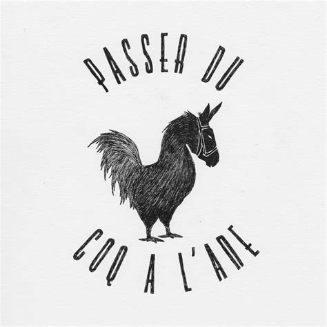 Passer du coq à l âne by Jonattend Cool art Rooster Fun