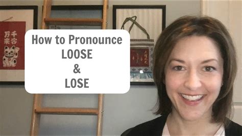 How To Pronounce Loose And Lose American English Pronunciation Lesson