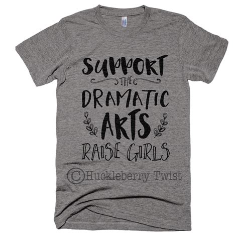 support the dramatic arts raise girls grey · huckleberry twist · online store powered by storenvy
