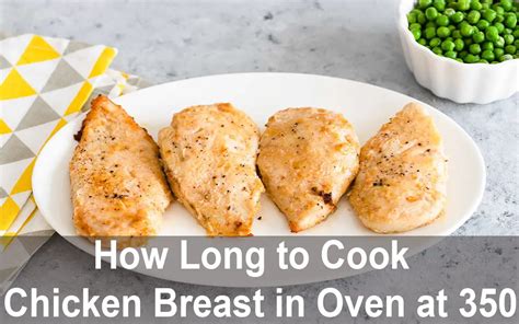 how long to cook chicken breast in oven at 350 degrees swartzsdeli
