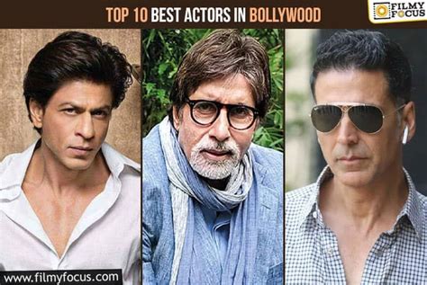 Top 10 Best Actors In Bollywood Filmy Focus